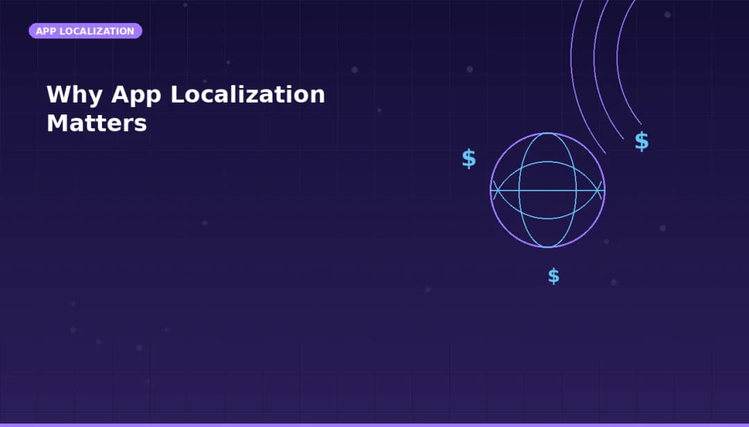 Why App Localization Matters: Hidden Revenue Opportunities in Metadata
