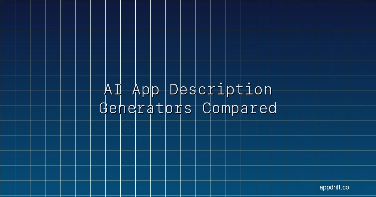 Side-by-side comparison of AI app description generators showing metadata output for App Store and Google Play listings in 2026.